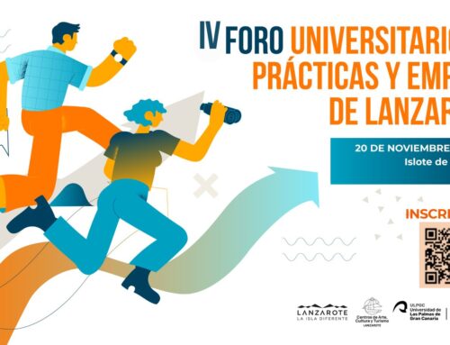 IV Foro Universitario de Práctica y Empleo de Lanzarote